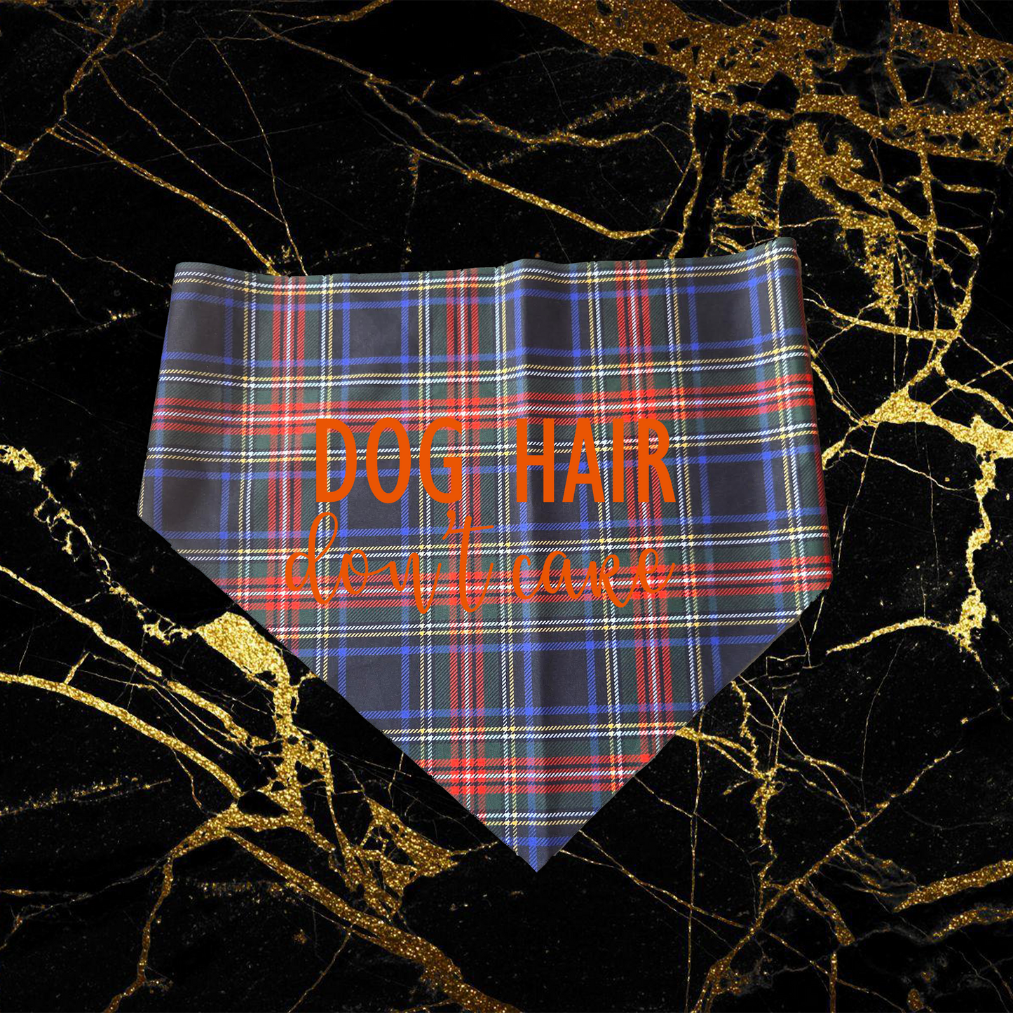 Dog Hair Don't Care_Orange