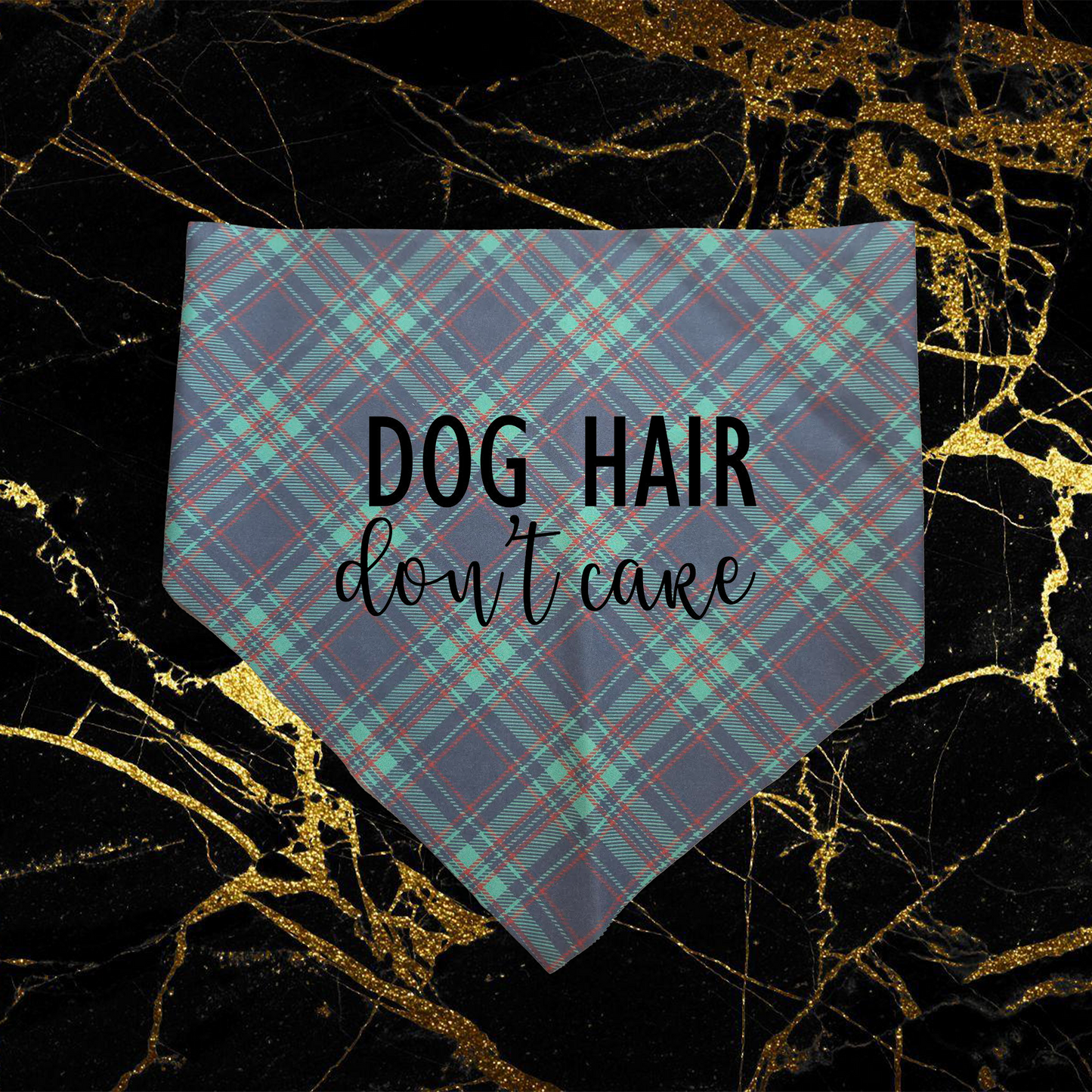 Dog Hair Don't Care_Black
