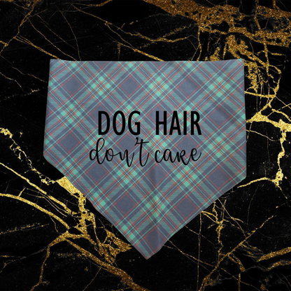 Dog Hair Don't Care_Black