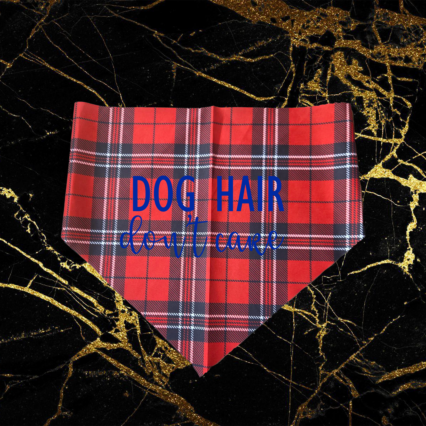 Dog Hair Don't Care_Blue