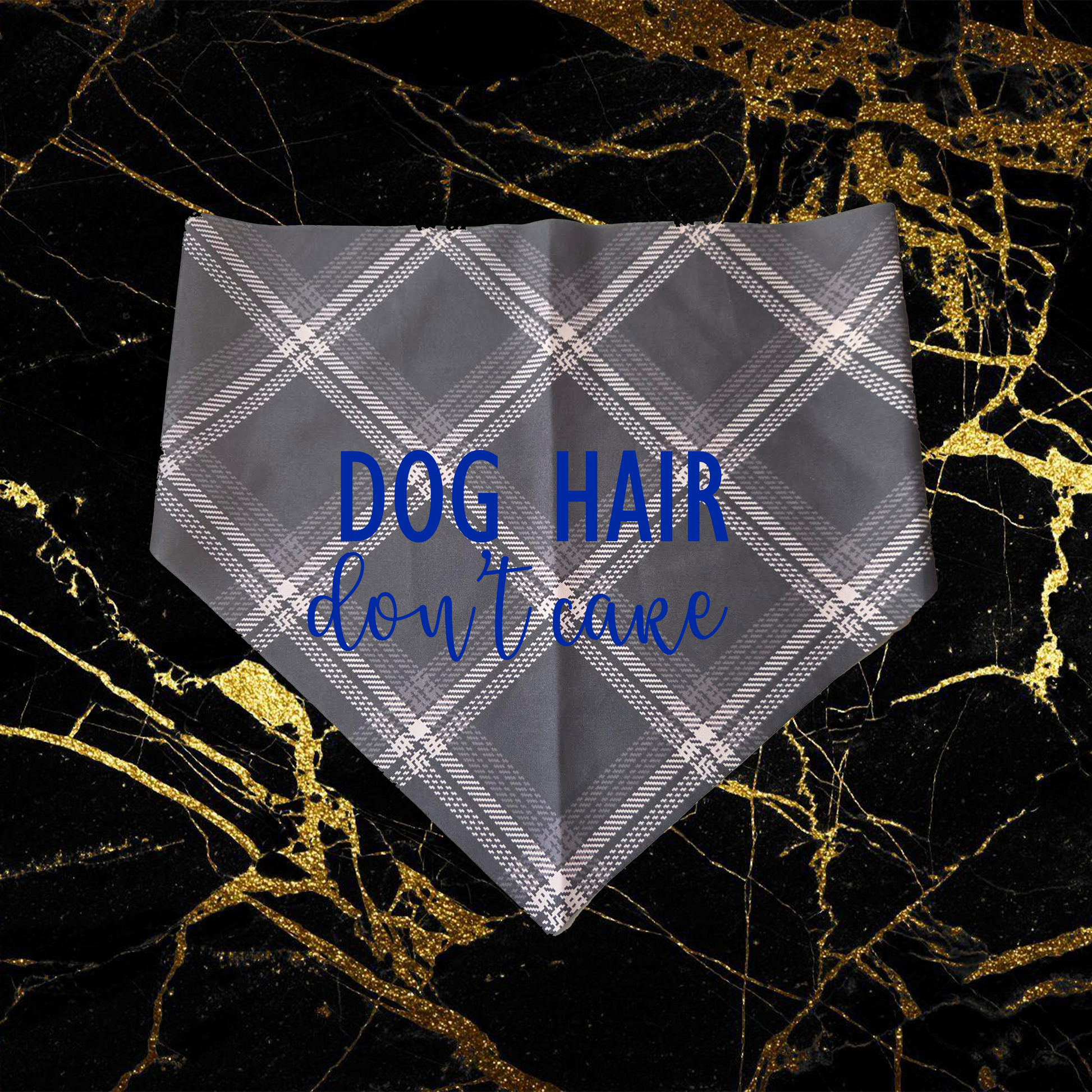 Dog Hair Don't Care_Blue