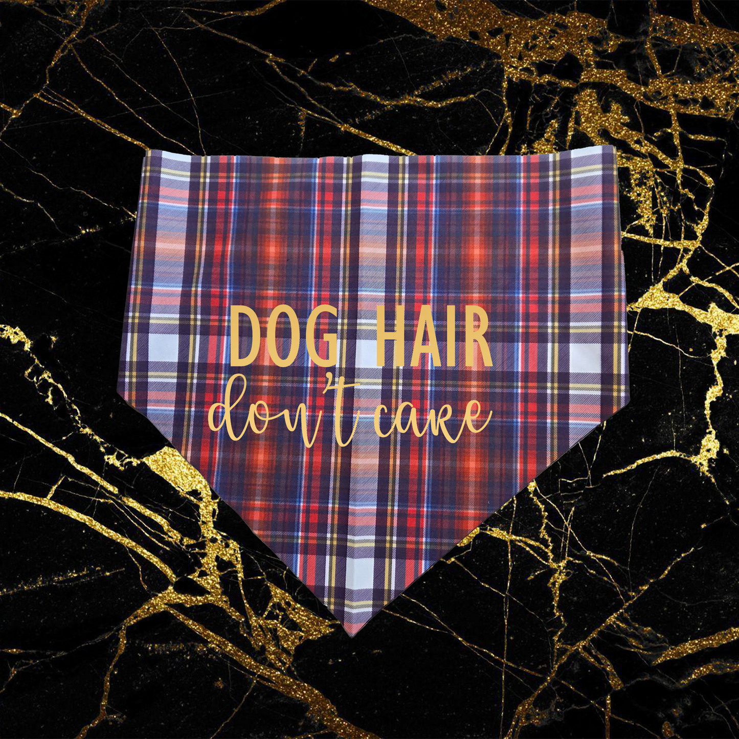 Dog Hair Don't Care_Gold