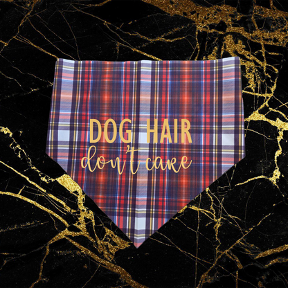 Dog Hair Don't Care_Gold