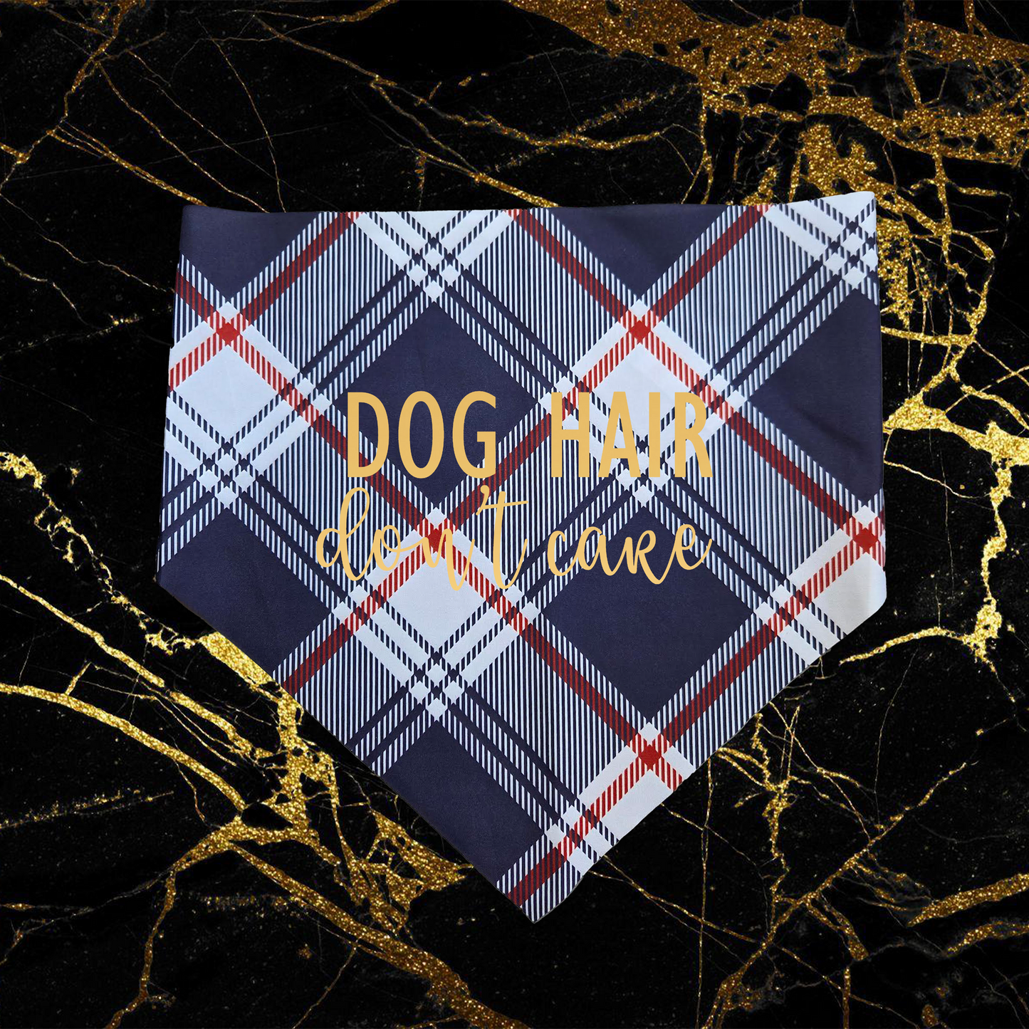 Dog Hair Don't Care_Gold
