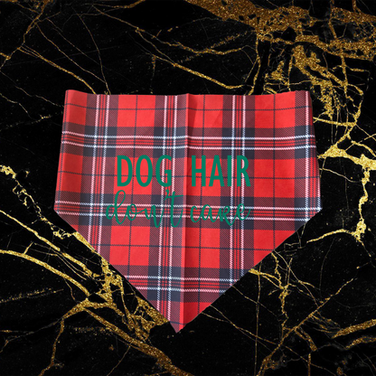 Dog Hair Don't Care_Green