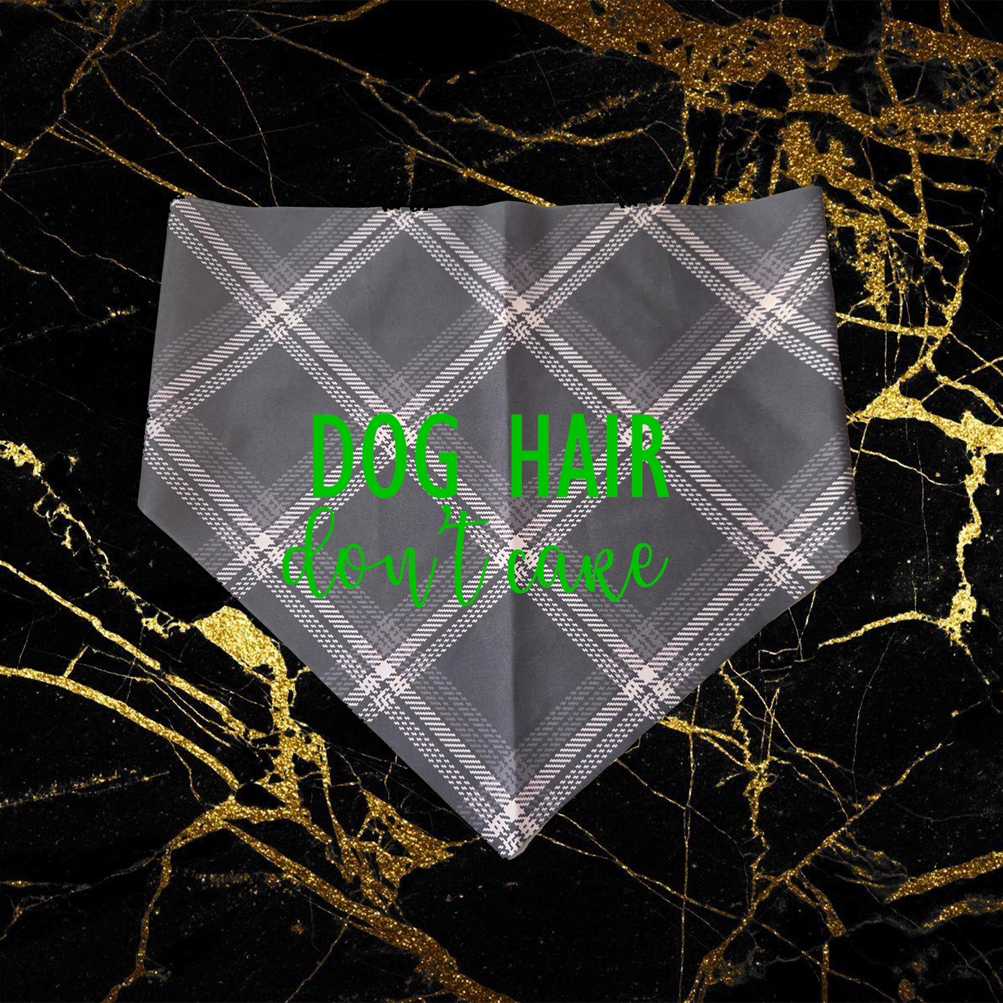 Dog Hair Don't Care_Light Green