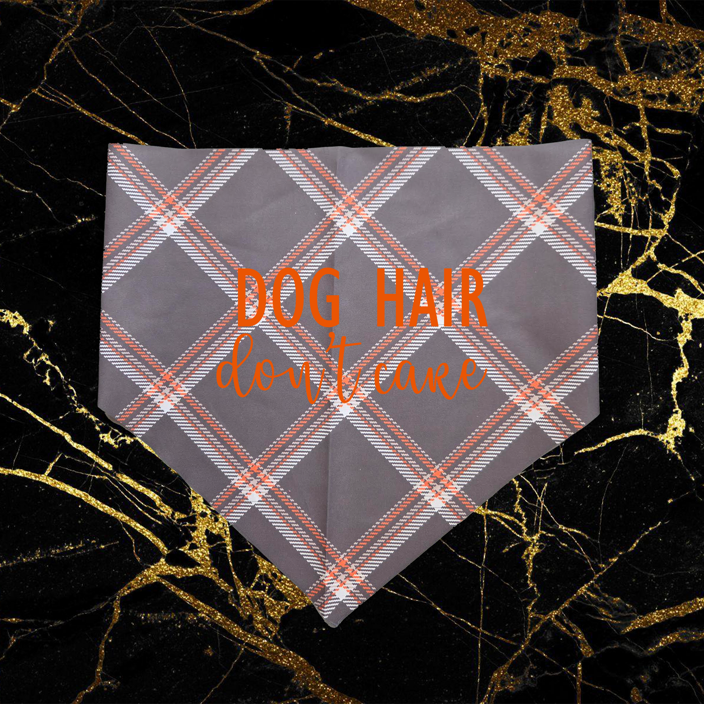Dog Hair Don't Care_Orange