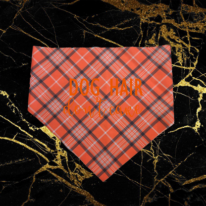 Dog Hair Don't Care_Orange