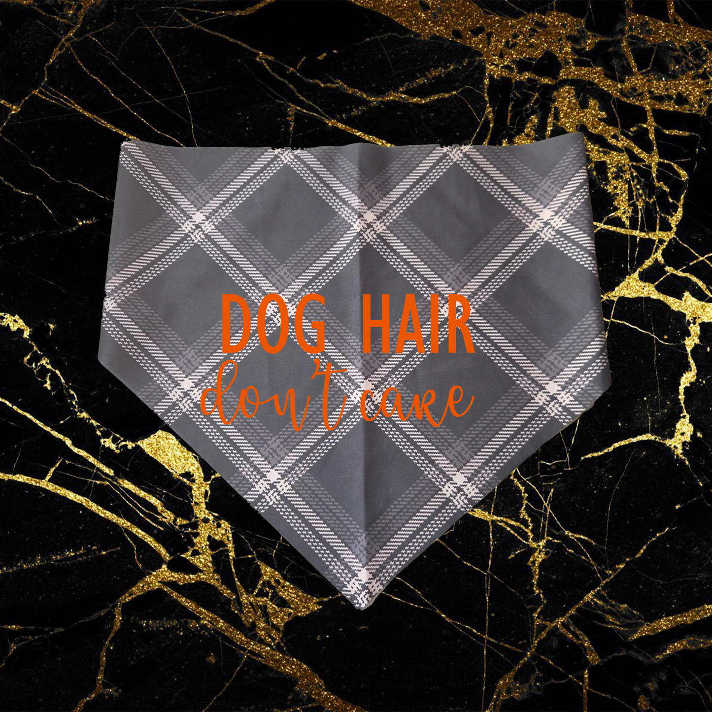 Dog Hair Don't Care_Orange