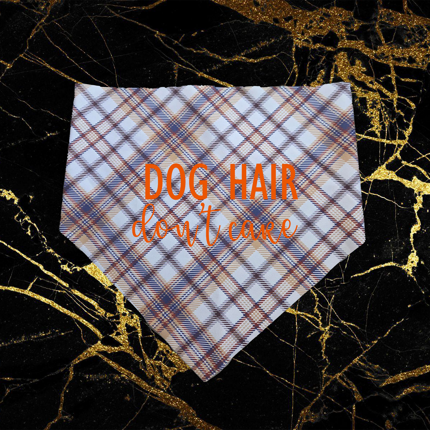 Dog Hair Don't Care_Orange