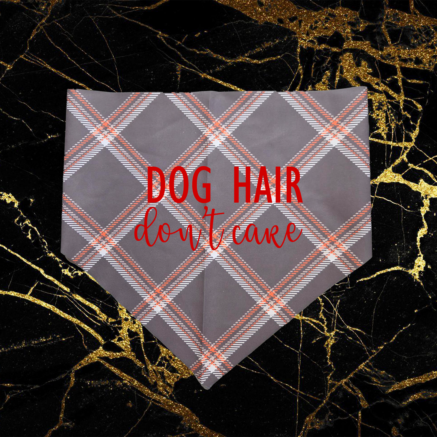 Dog Hair Don't Care_Red
