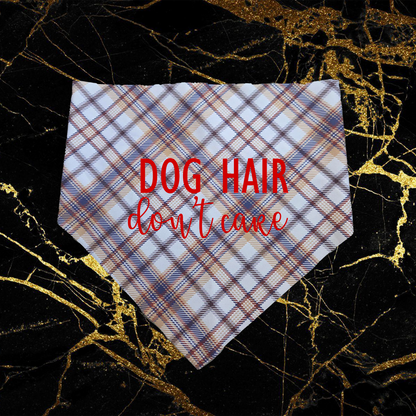 Dog Hair Don't Care_Red