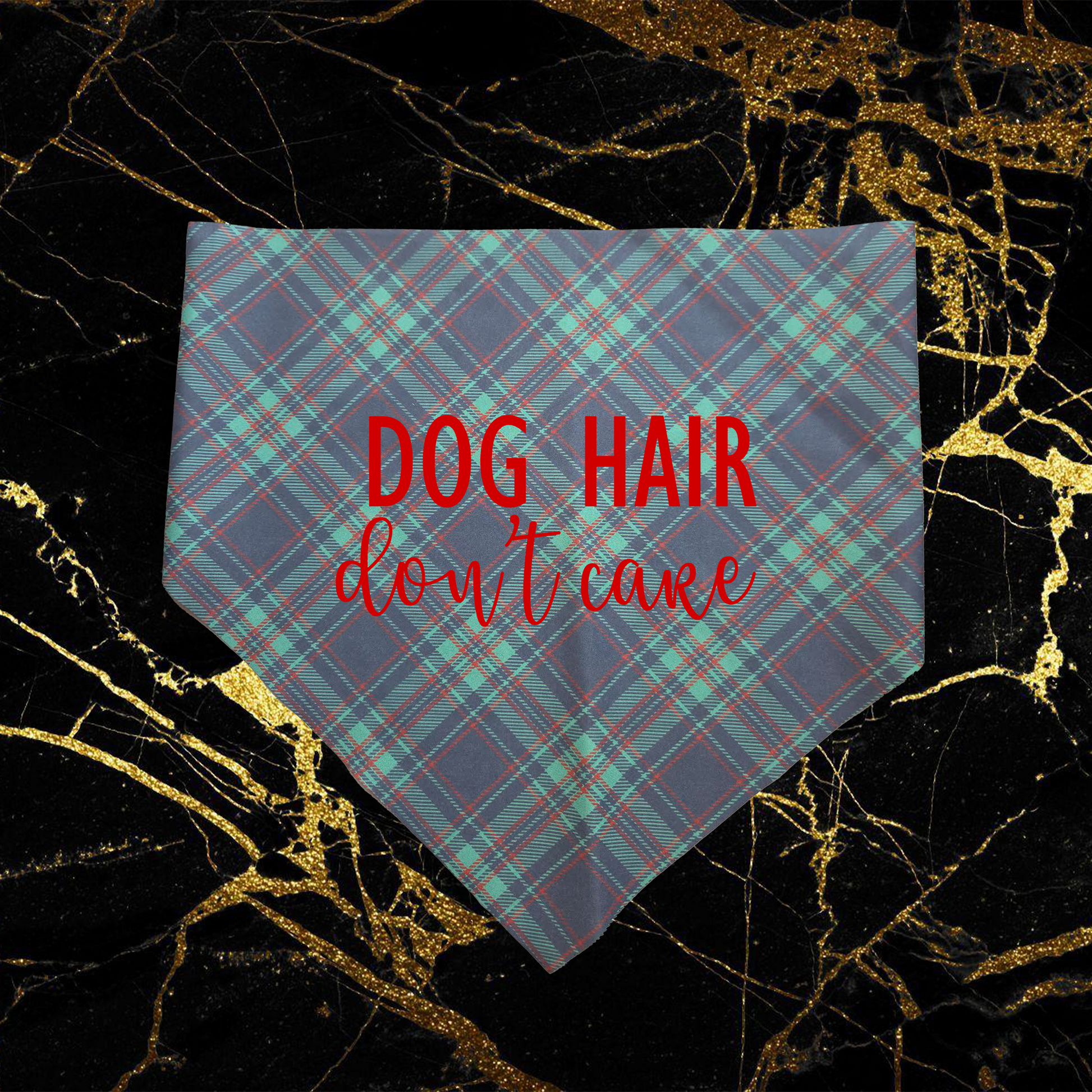 Dog Hair Don't Care_Red