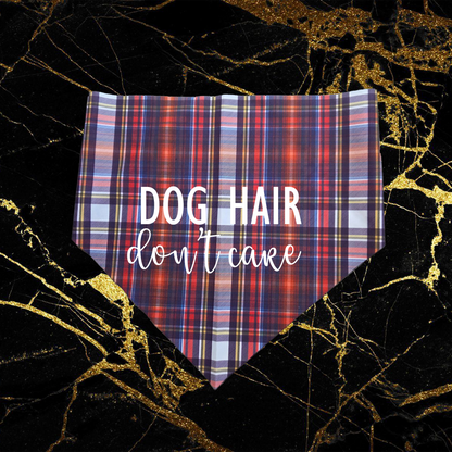 Dog Hair Don't Care_White
