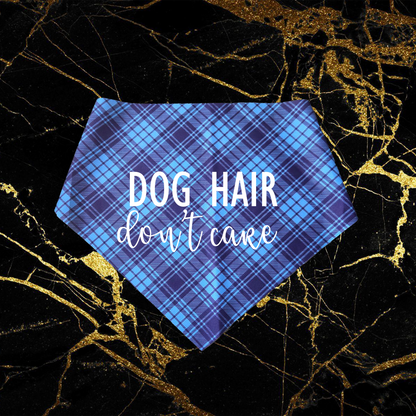 Dog Hair Don't Care_White