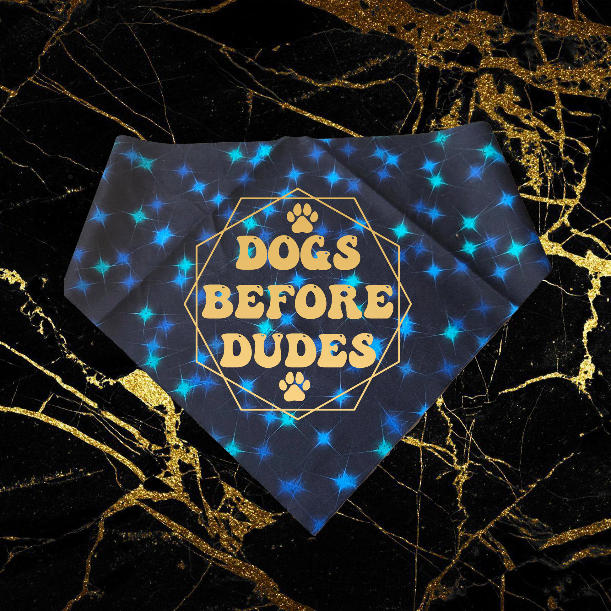 Dogs Before Dudes_Gold