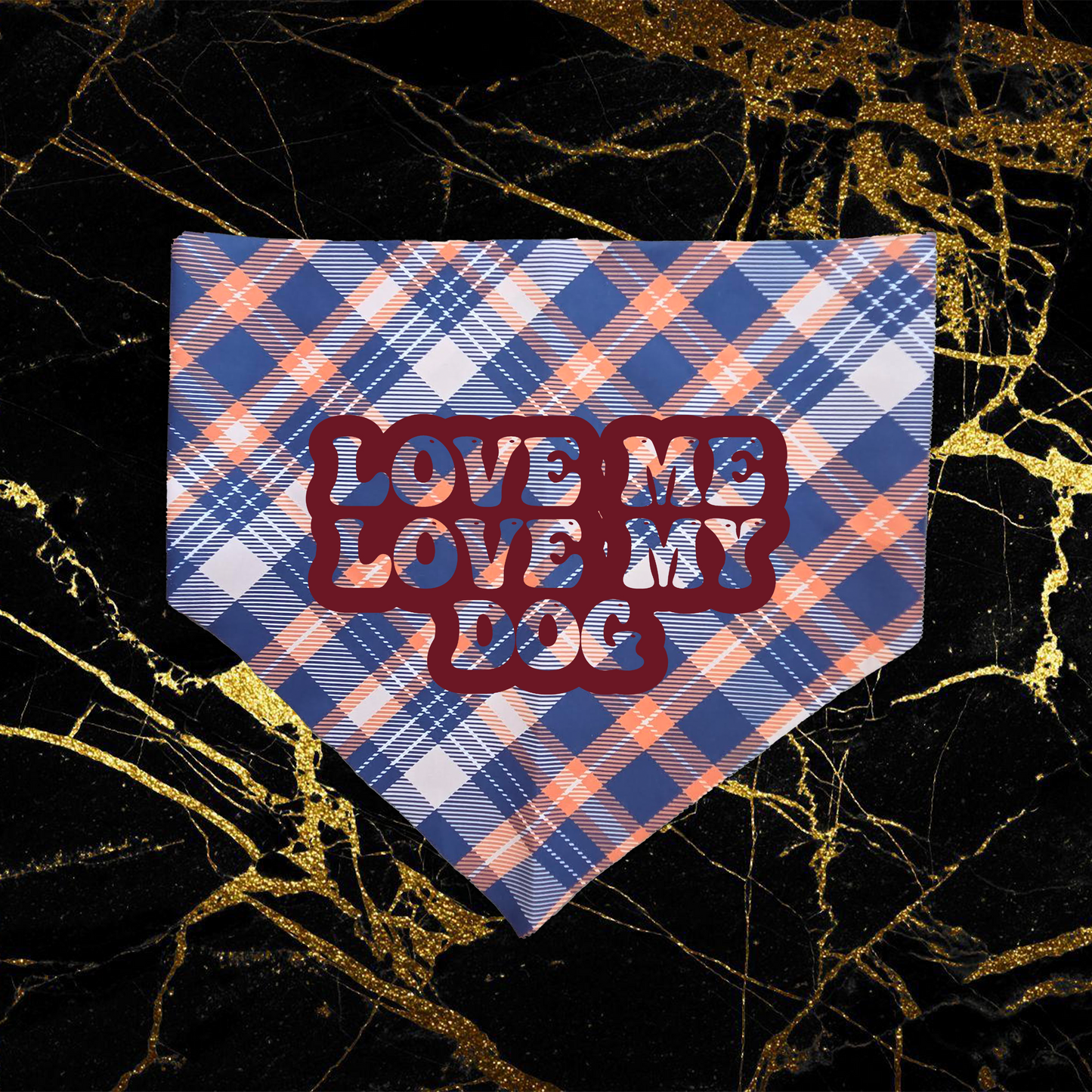 love me love my dog_claret