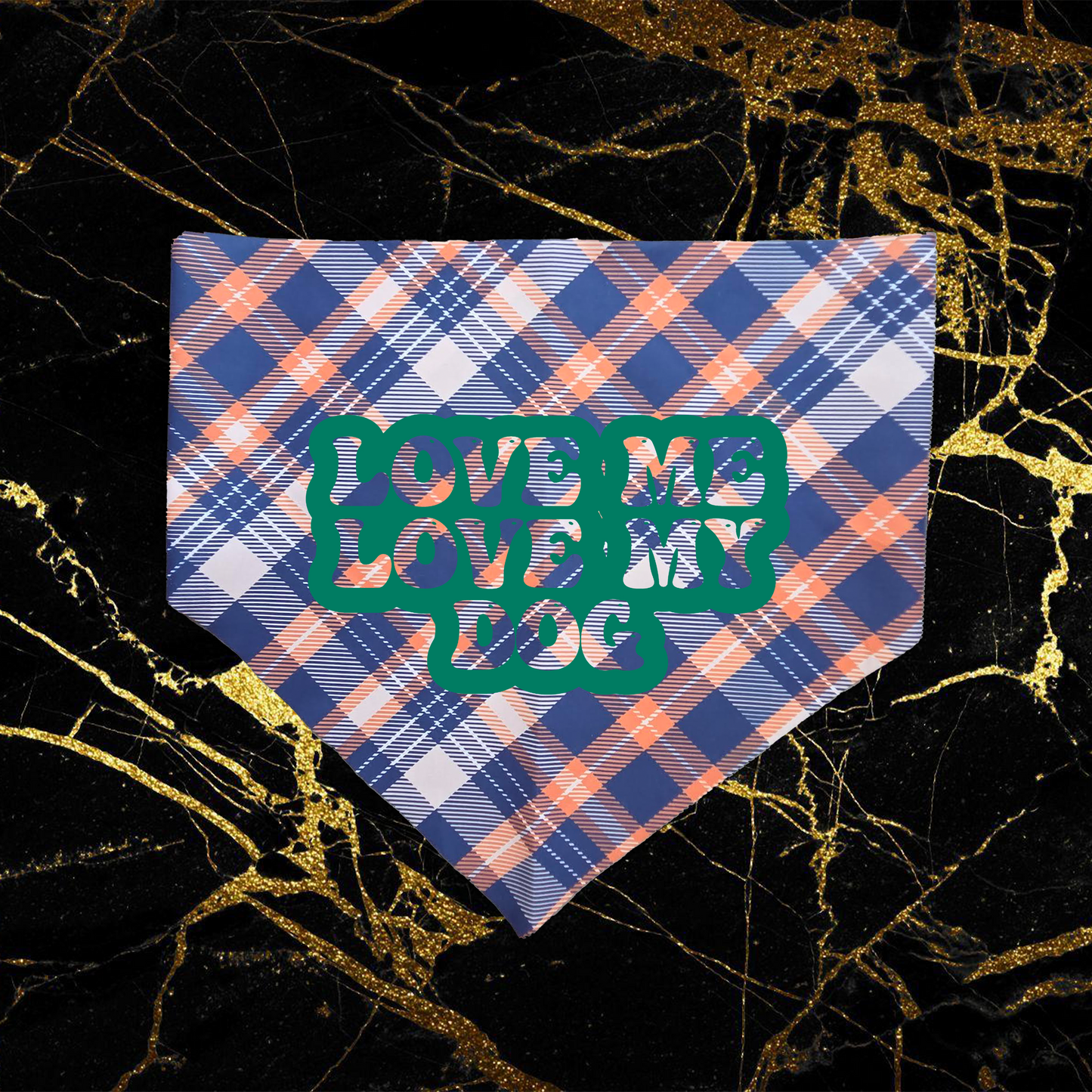 love me love my dog_green