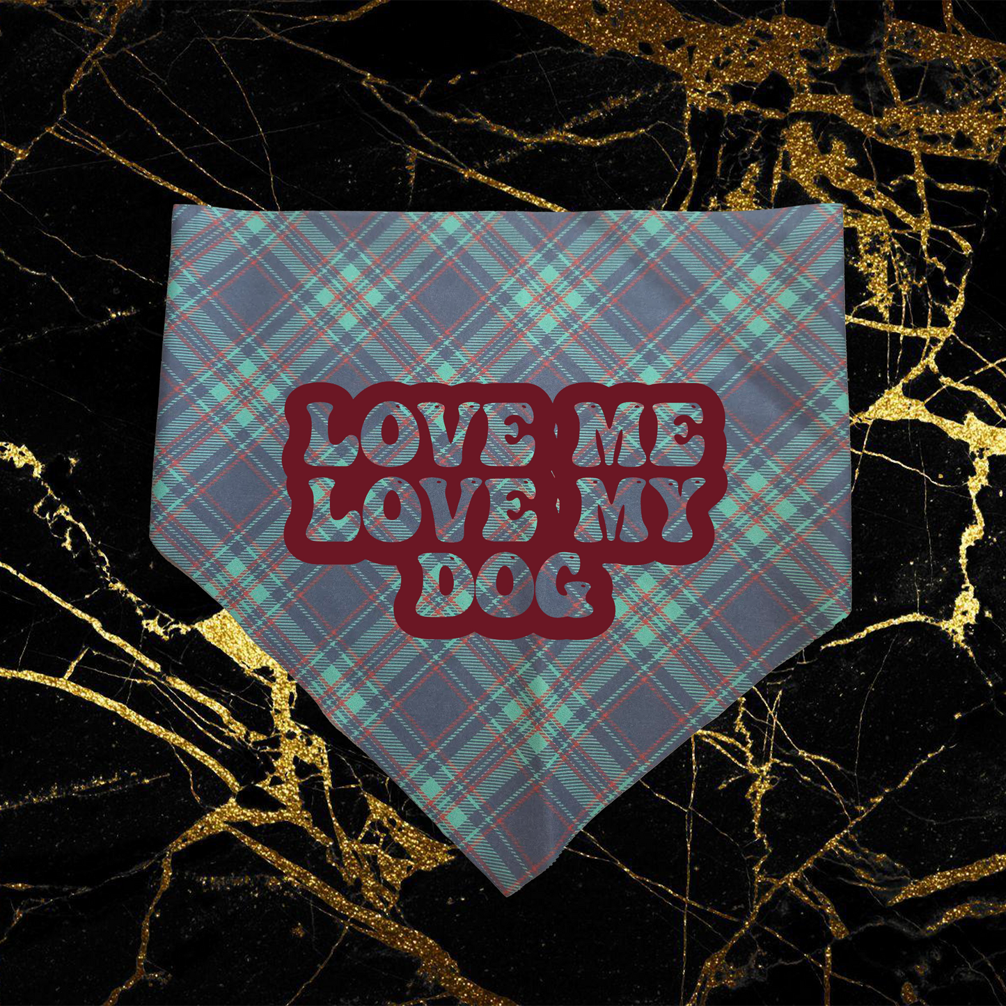 Love Me Love My Dog_Claret