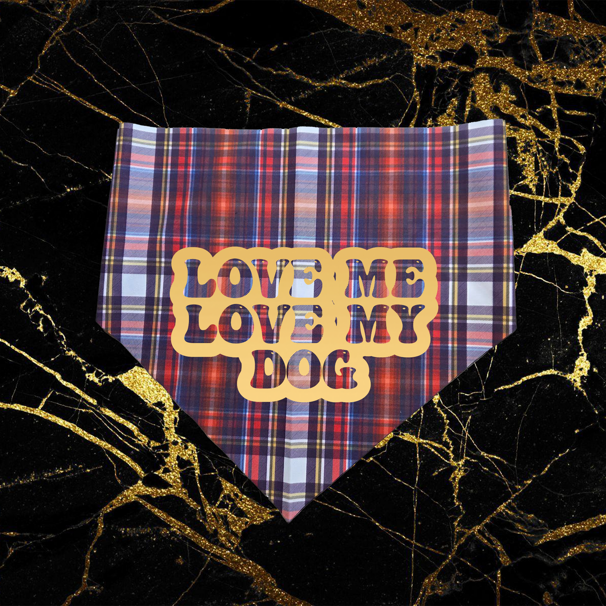 Love Me Love My Dog_Gold