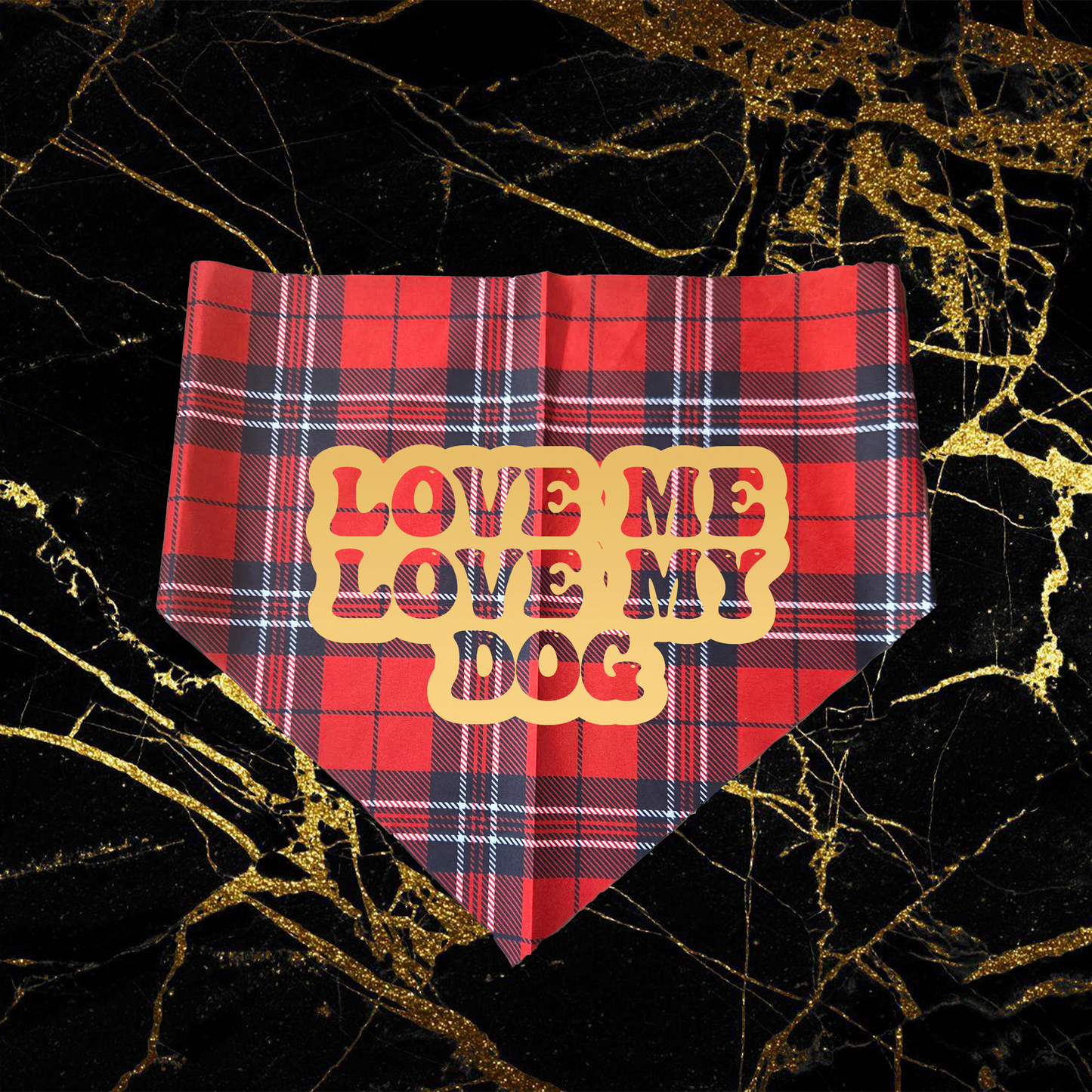 Love Me Love My Dog_Gold