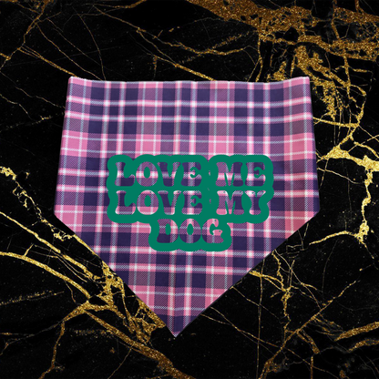 Love Me Love My Dog_Green