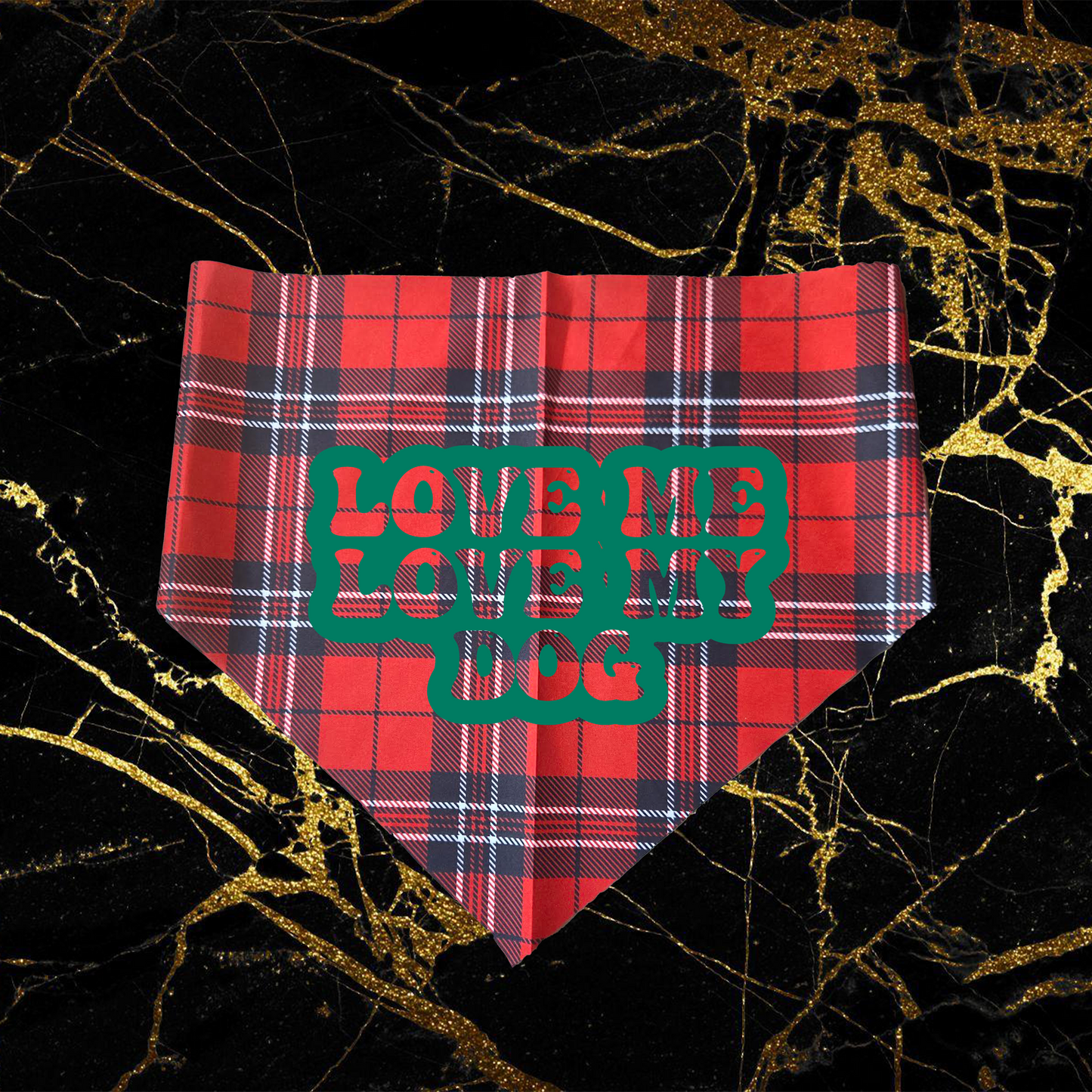 Love Me Love My Dog_Green
